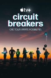 دانلود سریال Circuit Breakers 2022