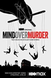 دانلود سریال Mind Over Murder 2022