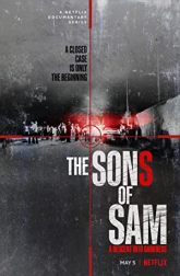 دانلود سریال The Sons of Sam: A Descent into Darkness 2021