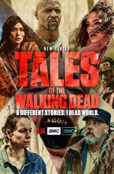 دانلود سریال Tales of the Walking Dead 2022