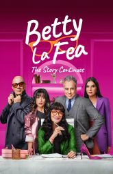 دانلود سریال Betty la Fea: The Story Continues 2024