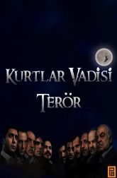 دانلود سریال Kurtlar Vadisi: Teror 2007