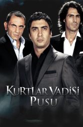 دانلود سریال Kurtlar Vadisi: Pusu