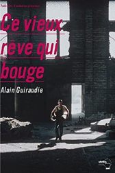 دانلود فیلم Ce vieux rêve qui bouge 2001