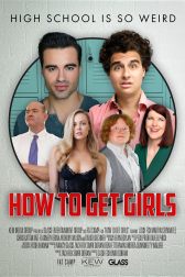 دانلود فیلم How to Get Girls 2017