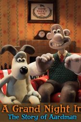 دانلود فیلم A Grand Night In: The Story of Aardman 2015