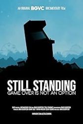 دانلود فیلم Still Standing 2023