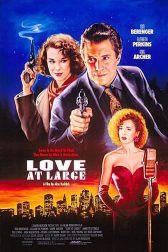 دانلود فیلم Love at Large 1990