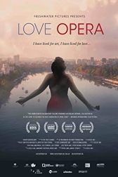 دانلود فیلم Love Opera 2020