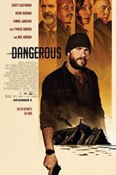 دانلود فیلم Dangerous 2021