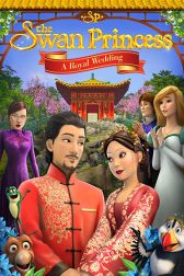 دانلود فیلم The Swan Princess: A Royal Wedding 2020