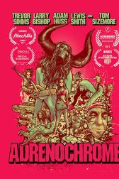 دانلود فیلم Adrenochrome 2017