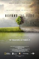 دانلود فیلم Before the Flood 2016