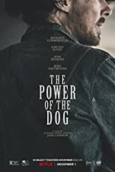 دانلود فیلم The Power of the Dog 2021