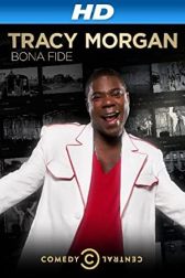 دانلود فیلم Tracy Morgan: Bona Fide 2014