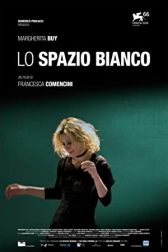 دانلود فیلم Lo spazio bianco 2009