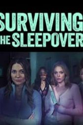 دانلود فیلم Surviving the Sleepover 2024