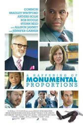 دانلود فیلم A Happening of Monumental Proportions 2017