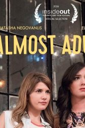 دانلود فیلم Almost Adults 2016