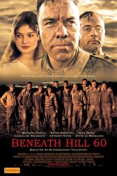 دانلود فیلم Beneath Hill 60 2010