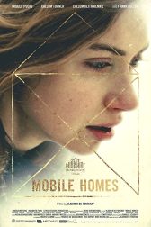 دانلود فیلم Mobile Homes 2017