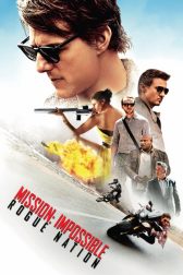 دانلود فیلم Mission: Impossible – Rogue Nation 2015