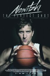 دانلود فیلم Nowitzki: The Perfect Shot 2014