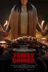 دانلود فیلم Family Dinner 2022