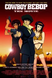 دانلود فیلم Cowboy Bebop: The Movie 2001