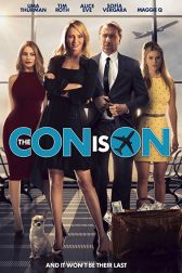 دانلود فیلم The Con Is On 2018