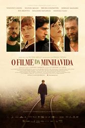 دانلود فیلم O Filme da Minha Vida 2017