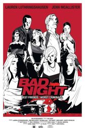 دانلود فیلم Bad Night 2015