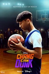 دانلود فیلم Chang Can Dunk 2023