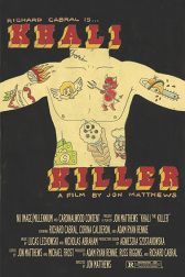 دانلود فیلم Khali the Killer 2017