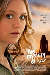 دانلود فیلم The Mystery of Her 2022