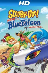 دانلود فیلم Scooby-Doo! Mask of the Blue Falcon 2012