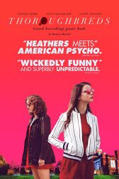 دانلود فیلم Thoroughbreds 2017