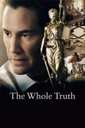 دانلود فیلم The Whole Truth 2016