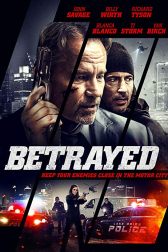 دانلود فیلم Betrayed 2018