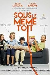 دانلود فیلم Sous le même toit 2017