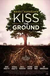 دانلود فیلم Kiss the Ground 2020