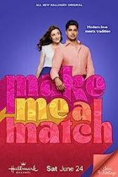 دانلود فیلم Make Me a Match 2023