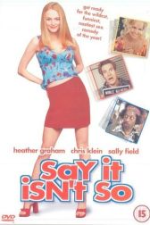 دانلود فیلم Say It Isnt So 2001