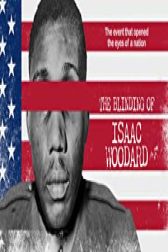 دانلود فیلم The Blinding of Isaac Woodard 2021