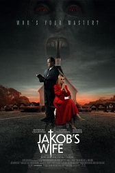 دانلود فیلم Jakobu0027s Wife 2021