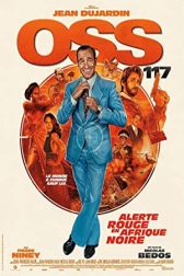 دانلود فیلم OSS 117: From Africa with Love 2021