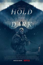 دانلود فیلم Hold the Dark 2018