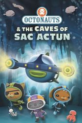 دانلود فیلم Octonauts and the Caves of Sac Actun 2020