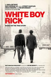 دانلود فیلم White Boy Rick 2018