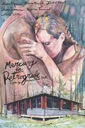 دانلود فیلم Mercury in Retrograde 2017